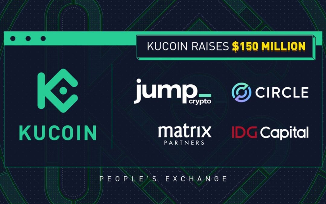 KuCoin sammelt 150 Millionen Dollar bei einer Bewertung von 10 Milliarden Dollar, um die Erforschung des Web 3.0 voranzutreiben
