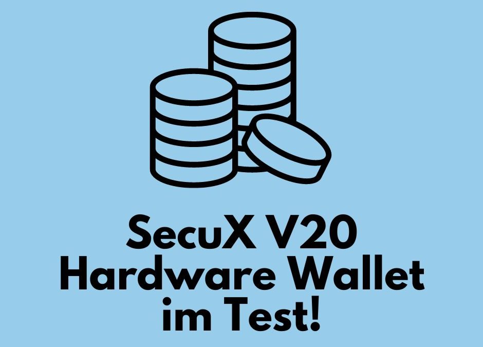 SecuX V20: Hardware Wallet im Test!