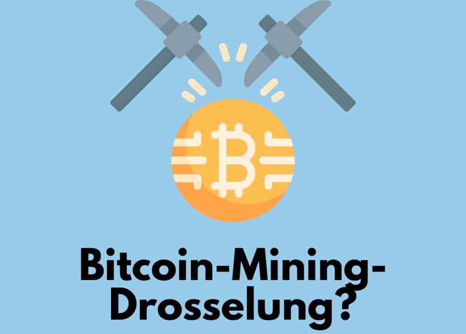 Energie-Krise: Bitcoin-Mining-Drosselung wegen Stromverbrauch?