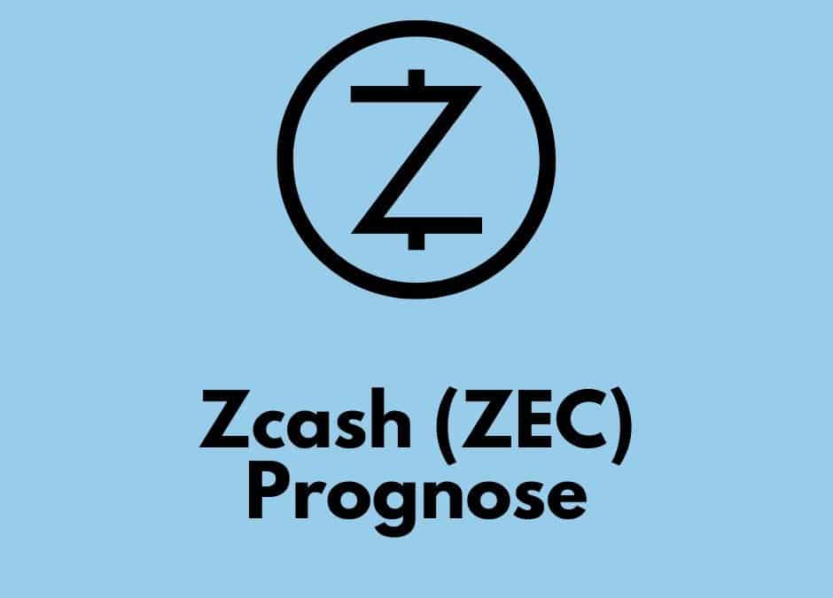 Zcash Prognose: ZEC Kurs 2024, 2025 und 2030