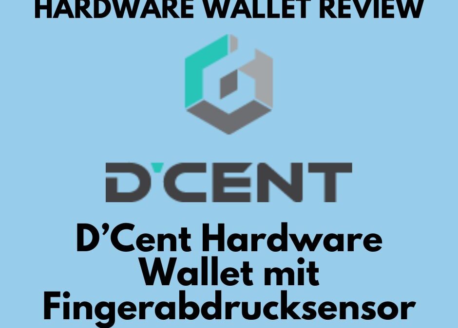 D’Cent Wallet: Hardware Wallet mit Fingerabdruck-Sensor